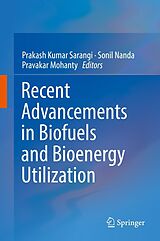 eBook (pdf) Recent Advancements in Biofuels and Bioenergy Utilization de 