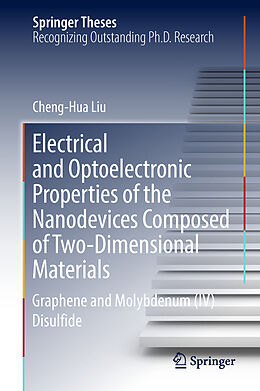 Fester Einband Electrical and Optoelectronic Properties of the Nanodevices Composed of Two-Dimensional Materials von Cheng-Hua Liu