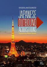 eBook (pdf) Japanese Outbound Acquisitions de Shigeru Matsumoto