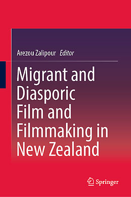 Fester Einband Migrant and Diasporic Film and Filmmaking in New Zealand von 