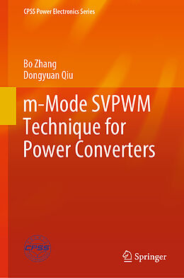 eBook (pdf) m-Mode SVPWM Technique for Power Converters de Bo Zhang, Dongyuan Qiu