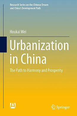 E-Book (pdf) Urbanization in China von Houkai Wei