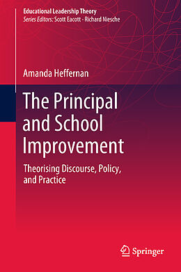 eBook (pdf) The Principal and School Improvement de Amanda Heffernan