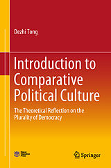 eBook (pdf) Introduction to Comparative Political Culture de Dezhi Tong