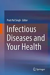 Fester Einband Infectious Diseases and Your Health von 