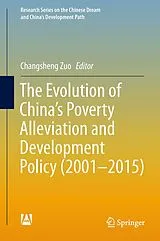 Fester Einband The Evolution of China's Poverty Alleviation and Development Policy (2001-2015) von 