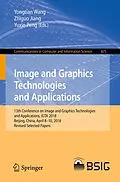 E-Book (pdf) Image and Graphics Technologies and Applications von 