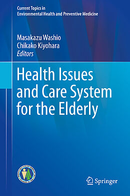 Livre Relié Health Issues and Care System for the Elderly de 