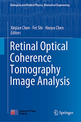 Livre Relié Retinal Optical Coherence Tomography Image Analysis de 