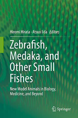 Livre Relié Zebrafish, Medaka, and Other Small Fishes de 
