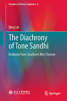 Livre Relié The Diachrony of Tone Sandhi de Qing Lin