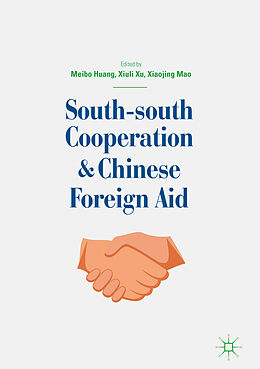 Livre Relié South-south Cooperation and Chinese Foreign Aid de 