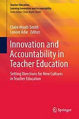 Fester Einband Innovation and Accountability in Teacher Education von 