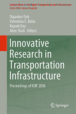 Livre Relié Innovative Research in Transportation Infrastructure de 