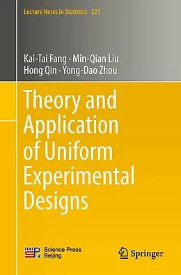 E-Book (pdf) Theory and Application of Uniform Experimental Designs von Kai-Tai Fang, Min-Qian Liu, Hong Qin