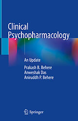eBook (pdf) Clinical Psychopharmacology de Prakash B. Behere, Anweshak Das, Aniruddh P. Behere