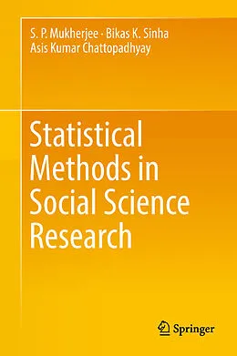 E-Book (pdf) Statistical Methods in Social Science Research von S P Mukherjee, Bikas K Sinha, Asis Kumar Chattopadhyay