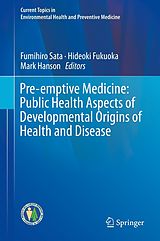 eBook (pdf) Pre-emptive Medicine: Public Health Aspects of Developmental Origins of Health and Disease de 