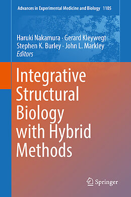 Fester Einband Integrative Structural Biology with Hybrid Methods von 