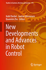 Livre Relié New Developments and Advances in Robot Control de 