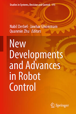 Livre Relié New Developments and Advances in Robot Control de 