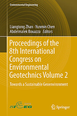 Fester Einband Proceedings of the 8th International Congress on Environmental Geotechnics Volume 2 von 