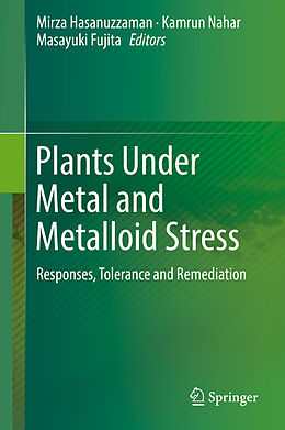 Livre Relié Plants Under Metal and Metalloid Stress de 