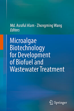 Livre Relié Microalgae Biotechnology for Development of Biofuel and Wastewater Treatment de 