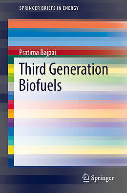 Kartonierter Einband Third Generation Biofuels von Pratima Bajpai