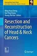 E-Book (pdf) Resection and Reconstruction of Head & Neck Cancers von 