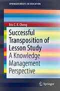 E-Book (pdf) Successful Transposition of Lesson Study von Eric C. K. Cheng