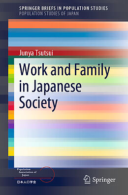 Couverture cartonnée Work and Family in Japanese Society de Junya Tsutsui