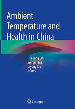 Livre Relié Ambient Temperature and Health in China de 