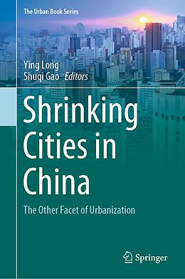 E-Book (pdf) Shrinking Cities in China von 