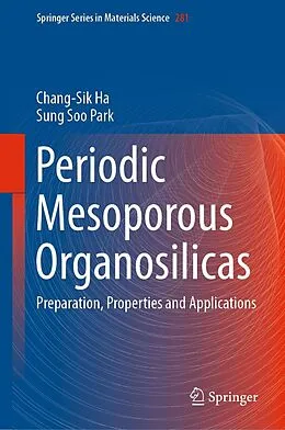 E-Book (pdf) Periodic Mesoporous Organosilicas von Chang-Sik Ha, Sung Soo Park
