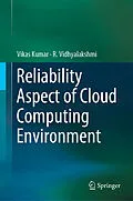 E-Book (pdf) Reliability Aspect of Cloud Computing Environment von Vikas Kumar, R. Vidhyalakshmi