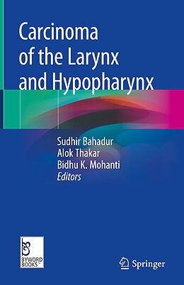 Fester Einband Carcinoma of the Larynx and Hypopharynx von 