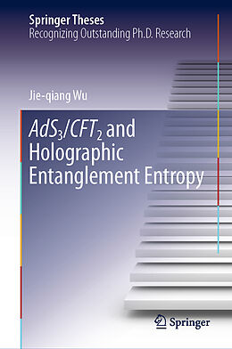 Livre Relié AdS3/CFT2 and Holographic Entanglement Entropy de Jie-Qiang Wu