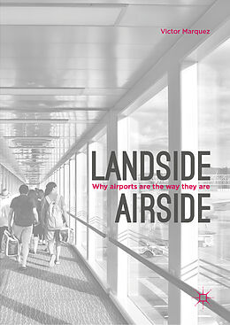 Fester Einband Landside | Airside von Victor Marquez