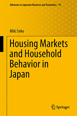 Livre Relié Housing Markets and Household Behavior in Japan de Miki Seko