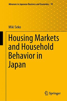 eBook (pdf) Housing Markets and Household Behavior in Japan de Miki Seko