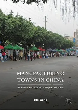 E-Book (pdf) Manufacturing Towns in China von Yue Gong