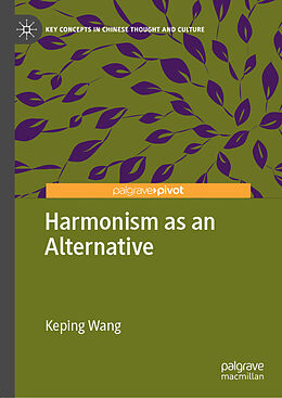 Livre Relié Harmonism as an Alternative de Keping Wang