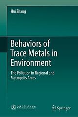 eBook (pdf) Behaviors of Trace Metals in Environment de Hui Zhang