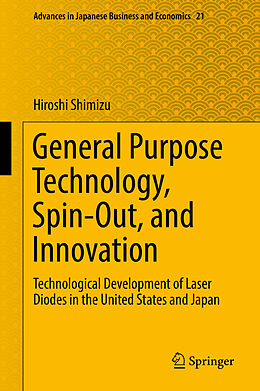 Livre Relié General Purpose Technology, Spin-Out, and Innovation de Hiroshi Shimizu