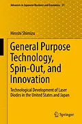 E-Book (pdf) General Purpose Technology, Spin-Out, and Innovation von Hiroshi Shimizu