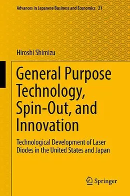 E-Book (pdf) General Purpose Technology, Spin-Out, and Innovation von Hiroshi Shimizu