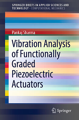 Couverture cartonnée Vibration Analysis of Functionally Graded Piezoelectric Actuators de Pankaj Sharma