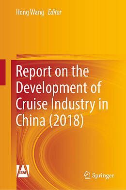 Livre Relié Report on the Development of Cruise Industry in China (2018) de 