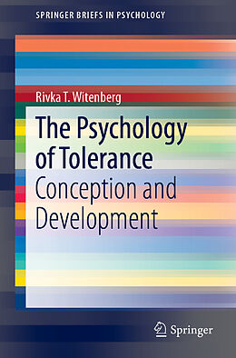 Kartonierter Einband The Psychology of Tolerance von Rivka T. Witenberg